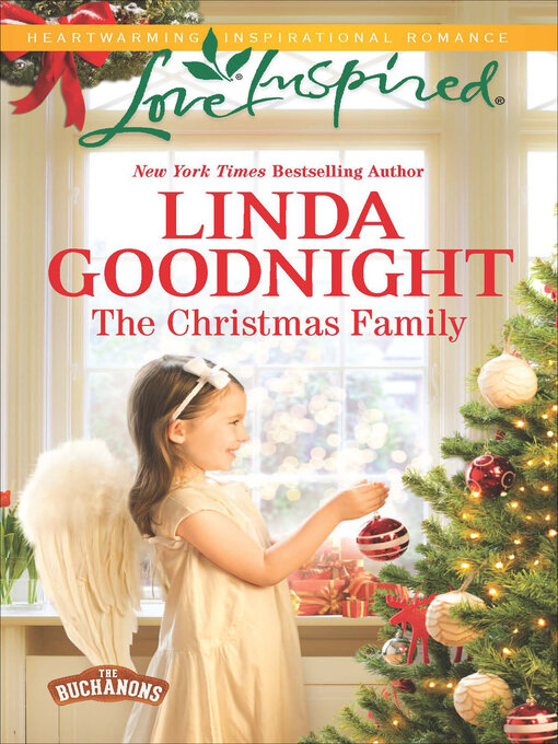 Title details for The Christmas Family by Linda Goodnight - Available